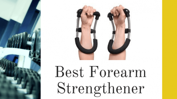 Forearm Strengthener