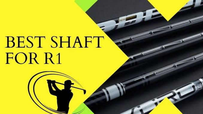 Best Shaft For R1